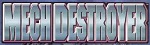 Mech Destroyer